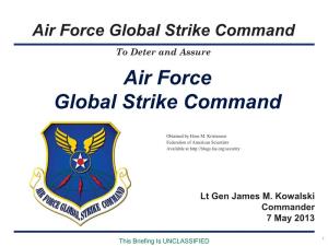 Air Force Global Strike Command to Deter and Assure Air Force Global Strike Command