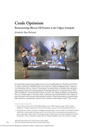 Crude Optimism Romanticizing Alberta’S Oil Frontier at the Calgary Stampede Kimberly Skye Richards
