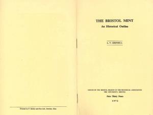 The Bristol Mint: an Historical Outline