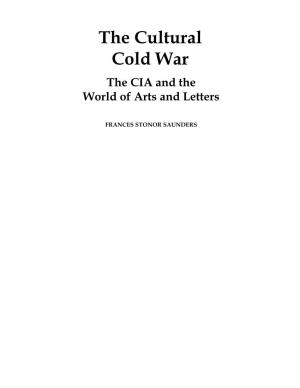 The Cultural Cold War the CIA and the World of Arts and Letters
