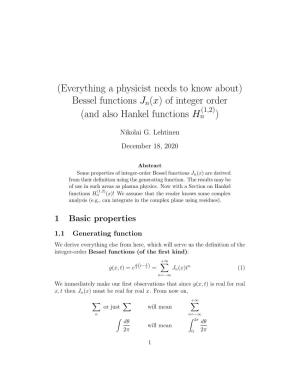 (Everything a Physicist Needs to Know About) Bessel Functions Jn(X) of Integer Order (And Also Hankel Functions