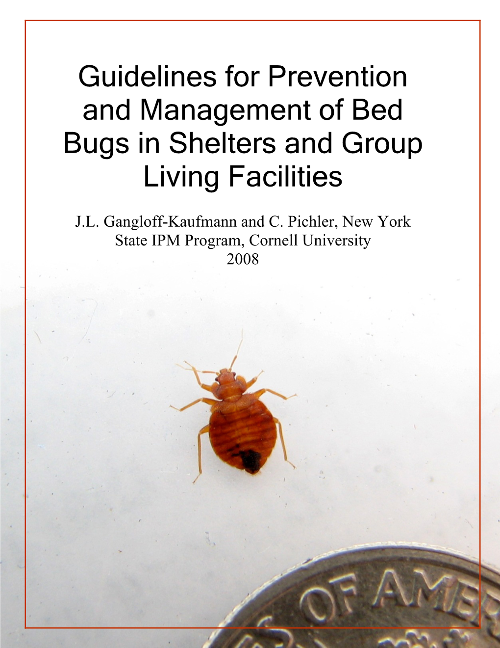 Guidelines for Prevention and Management of Bed Bugs in Shelters and Group Living Facilities