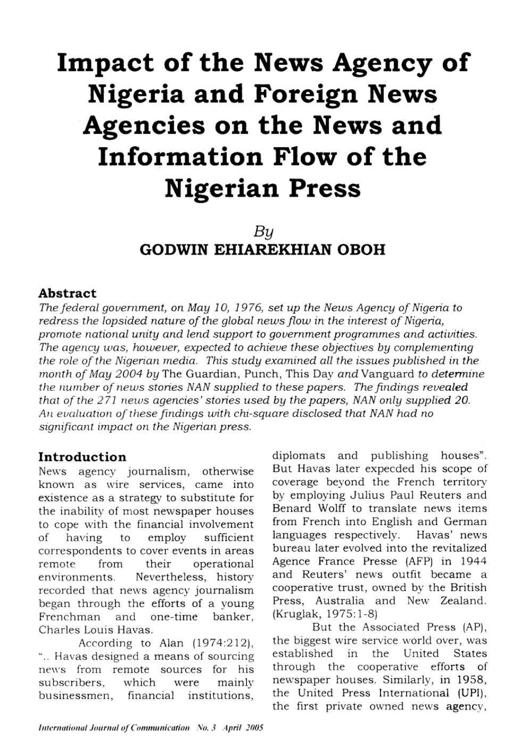 Impact of the News Agency of Nigeria and Foreign News Agencies on the News and Information Flow of the Nigerian Press