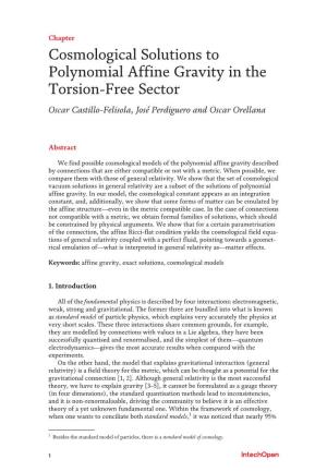 Cosmological Solutions to Polynomial Affine Gravity in the Torsion-Free Sector Oscar Castillo-Felisola, José Perdiguero and Oscar Orellana