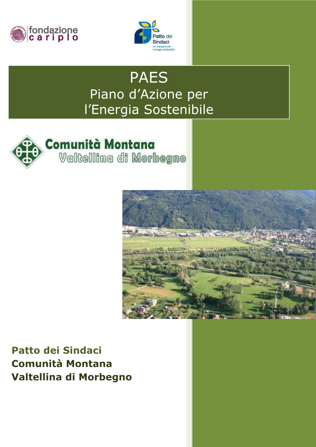 Progetto Comunità Montana Valtellina Di Morbegno