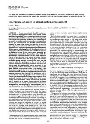 Emergence of Order in Visual System Development CARLA J