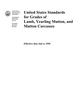 United States Standards for Grades of Lamb, Yearling Mutton, and Mutton Carcasses