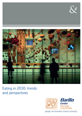 Eating in 2030: Trends and Perspectives (November 2012)