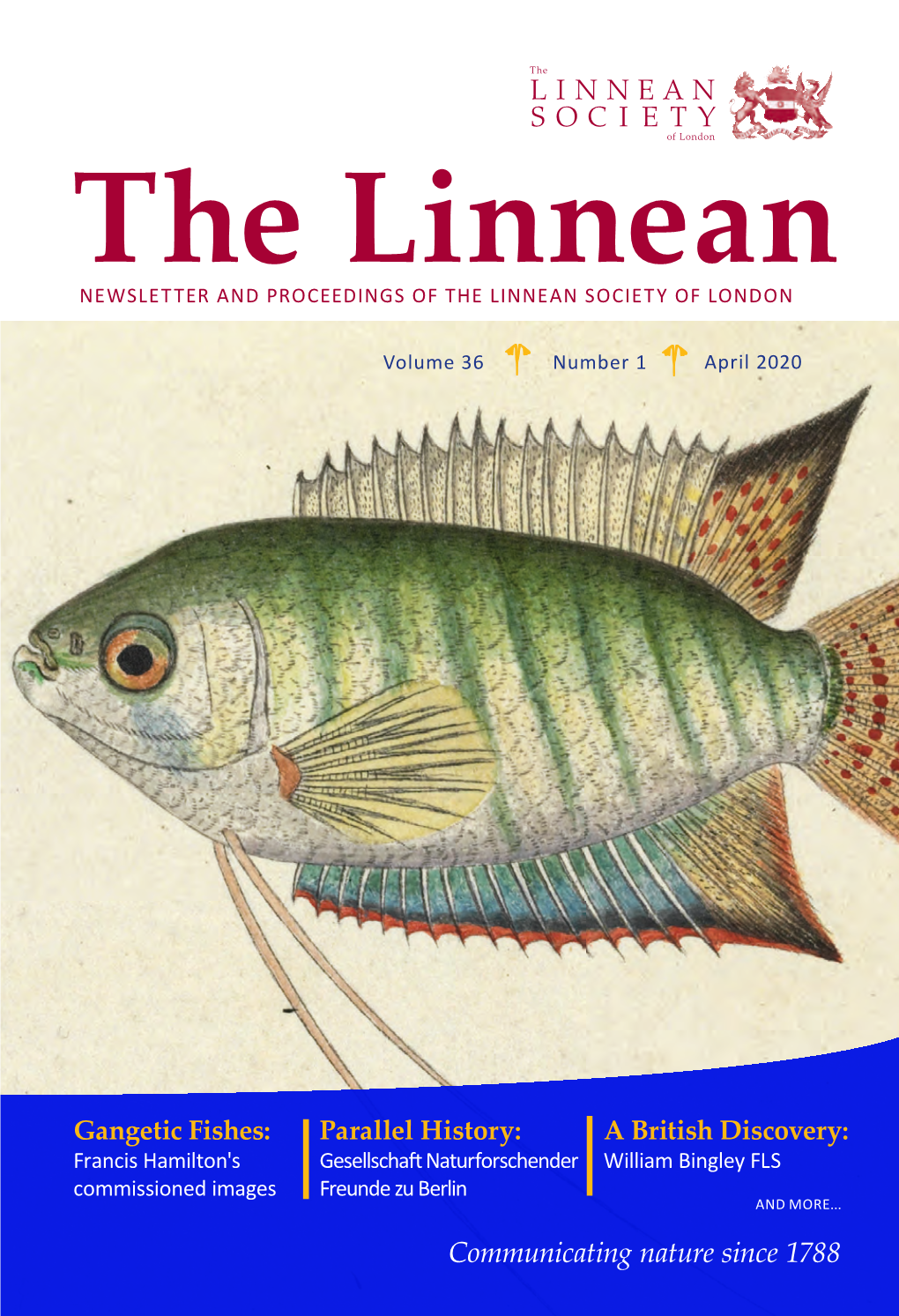 The Linnean NEWSLETTER and PROCEEDINGS of the LINNEAN SOCIETY of LONDON