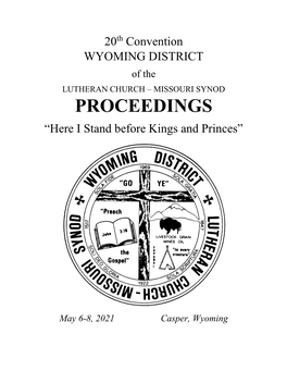 PROCEEDINGS “Here I Stand Before Kings and Princes”