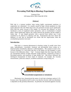 Preventing Wall Slip in Rheology Experiments