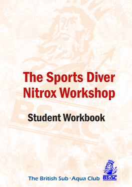 The Sports Diver Nitrox Workshop - Student Workbook