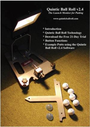 Quintic Ball Roll V2.4 the Launch Monitor for Putting