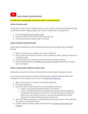 How to Create a Youtube Channel You Will Need a Gmail