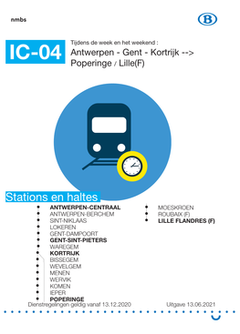 IC-04 Antwerpen - Gent - Kortrijk --> Poperinge / Lille(F)