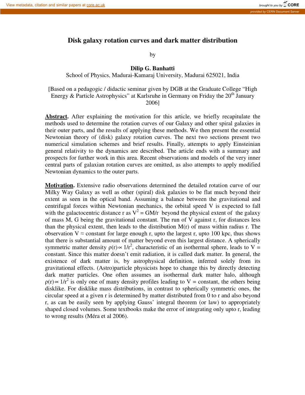 Disk Galaxy Rotation Curves and Dark Matter Distribution