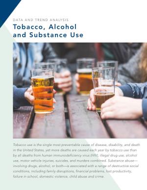 Tobacco, Alcohol and Substance Use