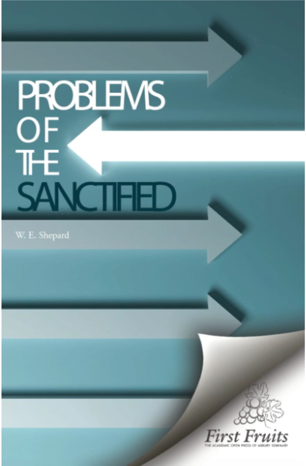 Problems of the Sanctified