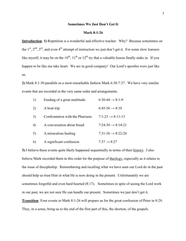 1 Sometimes We Just Don't Get It Mark 8:1-26 Introduction: 1) Repetition Is