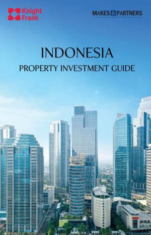INDONESIA Property INVESTMENT GUIDE WELCOME Contents