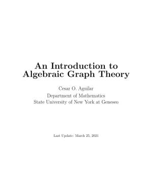 An Introduction to Algebraic Graph Theory