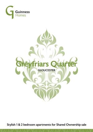 Greyfriars Quarter GLOUCESTER