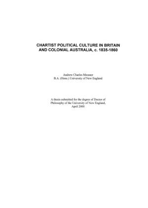 CHARTIST POLITICAL CULTURE in BRITAIN and COLONIAL AUSTRALIA, C