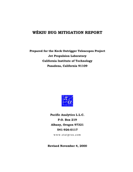Wekiu Bug Mitigation Report