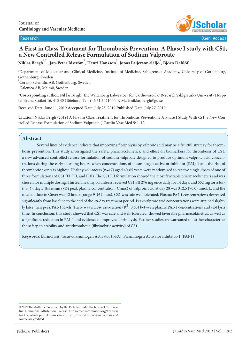 A First in Class Treatment for Thrombosis Prevention. a Phase I