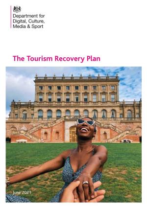 Department for Digital, Culture, Media & Sport, the Tourism Recovery Plan