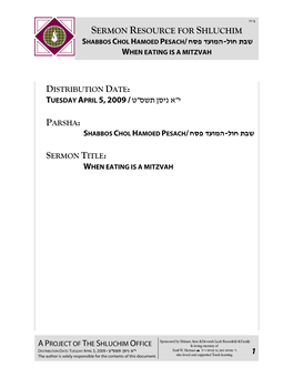 Shabbos Chol Hamoed Pesach When Eating Is a Mitzvah