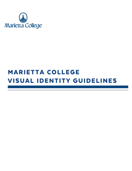 Marietta College Visual Identity Guidelines Marietta College Visual Identity Guidelines 2