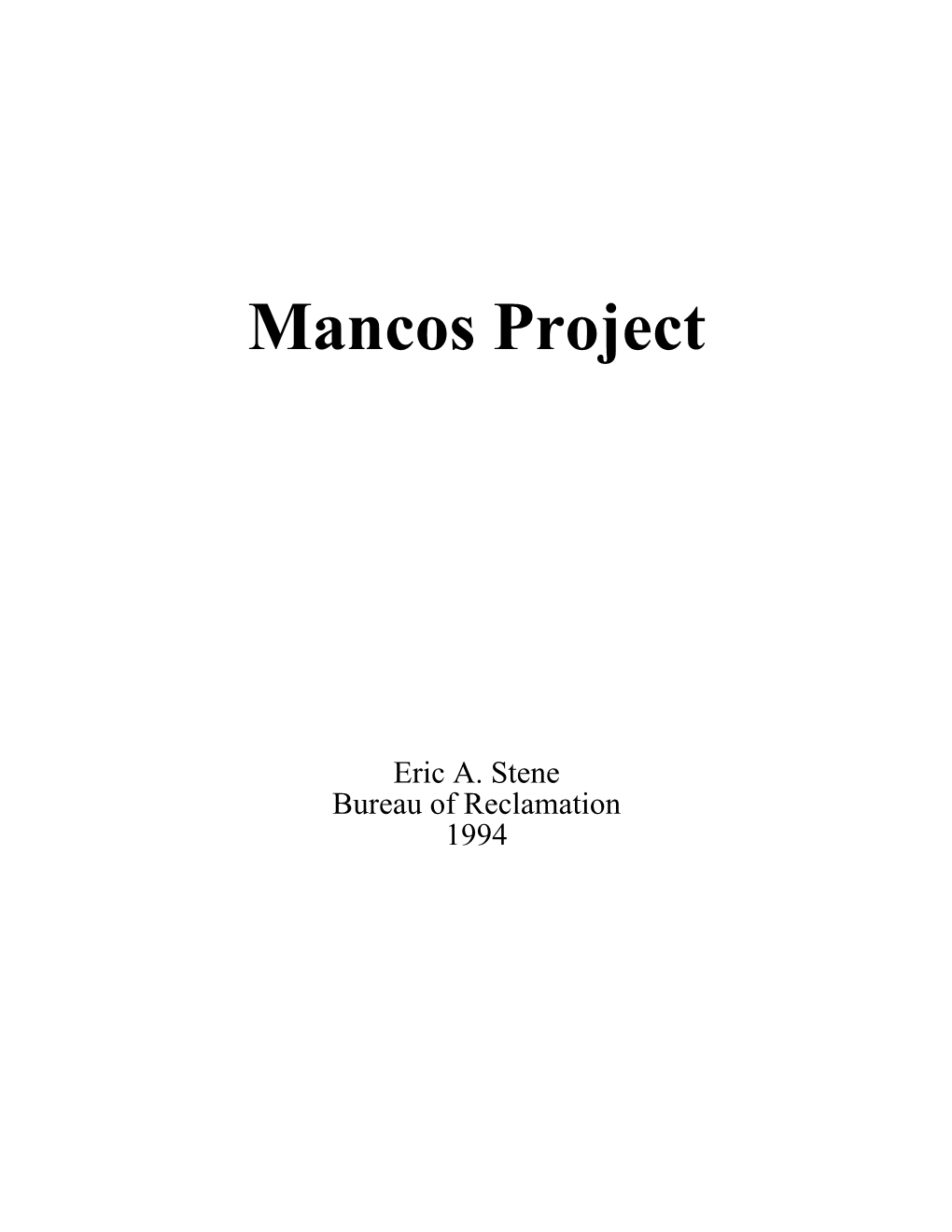 Mancos Project, Colorado, Approved for Construction,