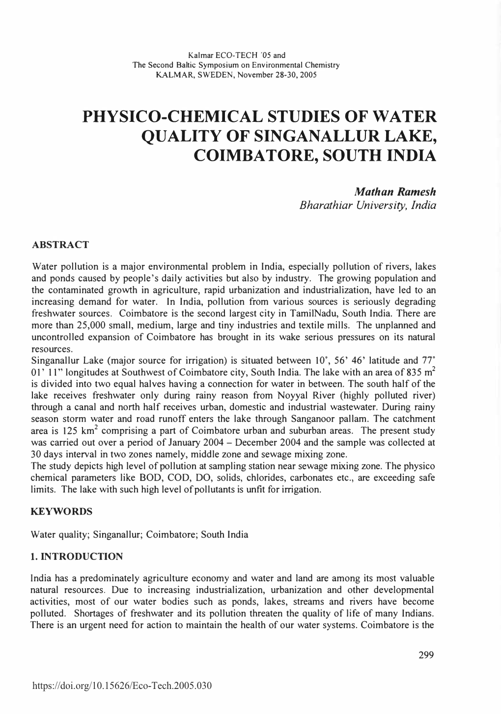 Physico-Chemical Studies of Water Quality of Singanallur Lake, Coimbatore, South India