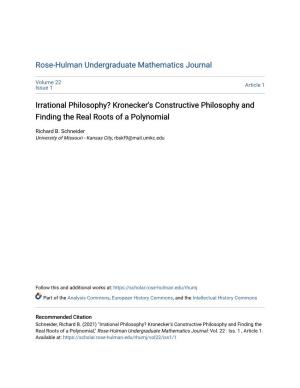 Irrational Philosophy? Kronecker's Constructive Philosophy and Finding the Real Roots of a Polynomial