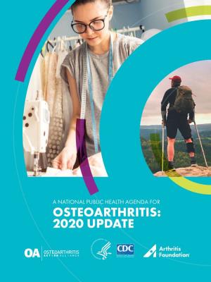 A National Public Health Agenda for Osteoarthritis: 2020 Update