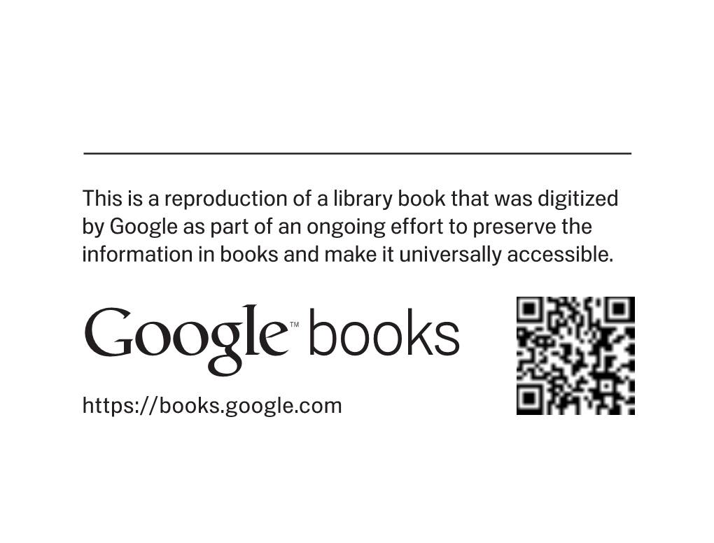 This Is a Reproduction of a Library Book That Was Digitized by Google As