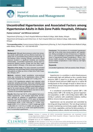 Uncontrolled Hypertension and Associated Factors Among Hypertensive Adults in Bale Zone Public Hospitals, Ethiopia Feyissa Lemessa1* and Miressa Lamessa2