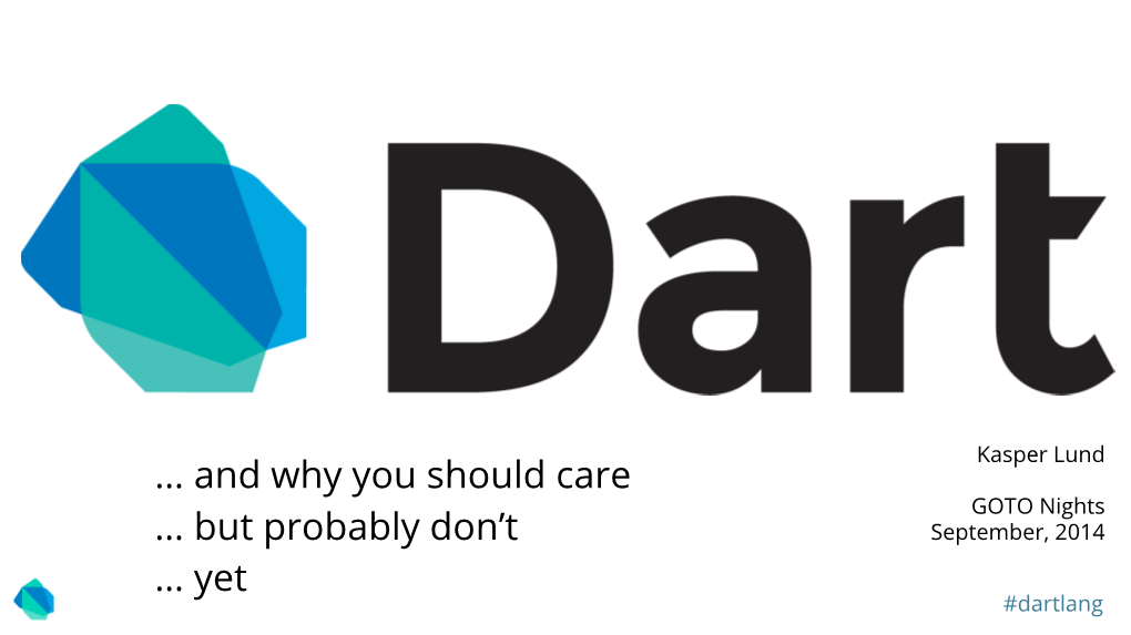 Dart Is a Scalable Web App Platform