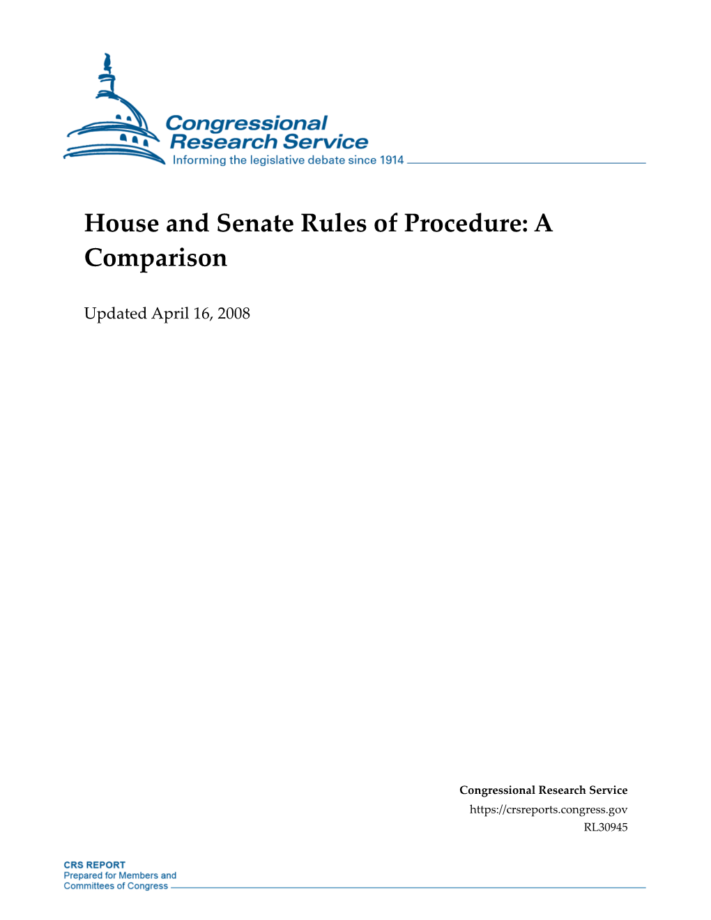 House and Senate Rules of Procedure: a Comparison