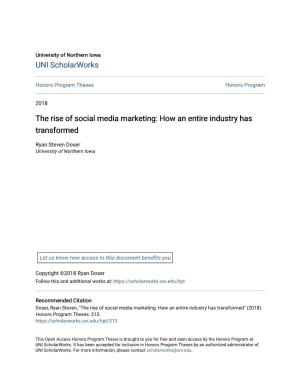 The Rise of Social Media Marketing: How an Entire Industry Has Transformed