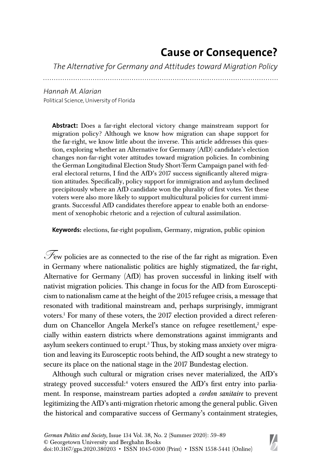 Cause Or Consequence? the Alternative for Germany and Attitudes Toward Migration Policy