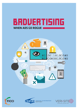 Badvertising When Ads Go Rogue Badvertising: When Ads Go Rogue