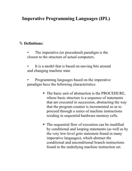 Imperative Programming Languages (IPL)