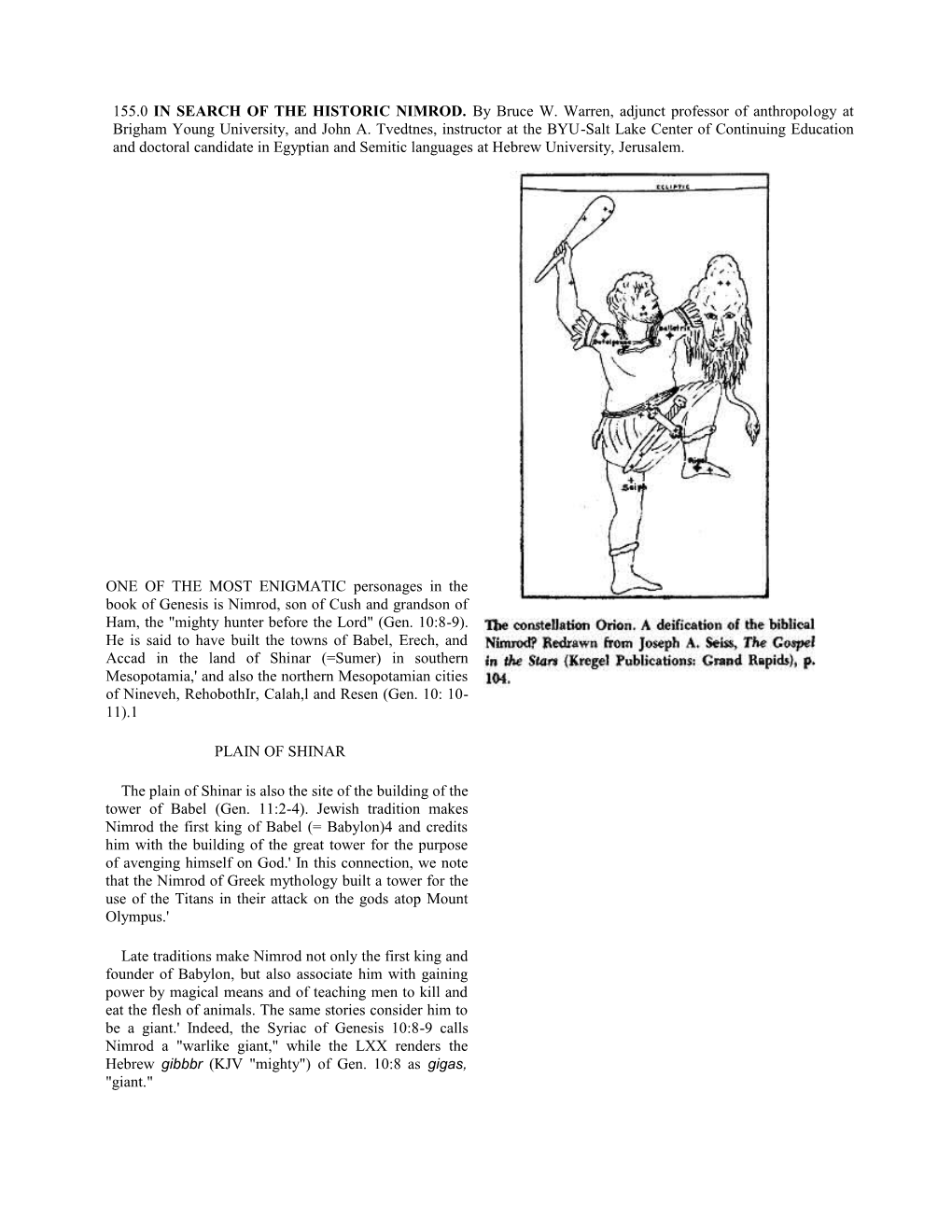 155.0 in SEARCH of the HISTORIC NIMROD. by Bruce W. Warren, Adjunct Professor of Anthropology