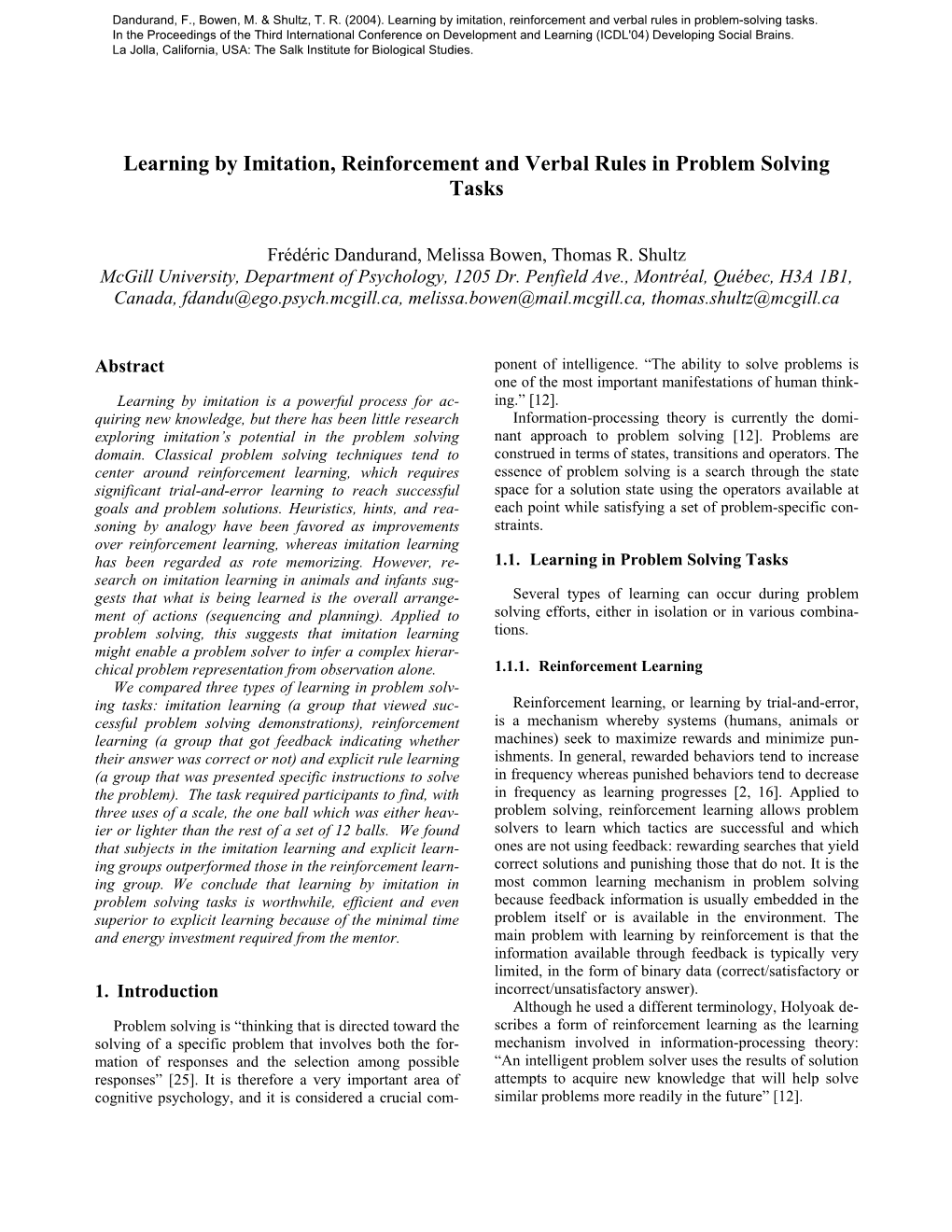 Learning by Imitation, Reinforcement and Verbal Rules in Problem-Solving Tasks