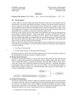 Handout 5 Summary of This Handout: Stream Ciphers — RC4 — Linear Feedback Shift Registers — CSS — A5/1