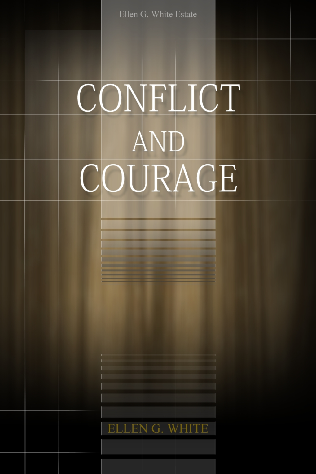 Conflict and Courage.Pdf