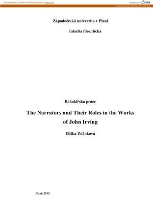 The Narrators and Their Roles in the Works of John Irving