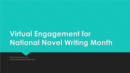 Virtual Engagement for National Novel Writing Month